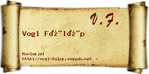 Vogl Fülöp névjegykártya